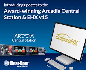 Clear-Com Introduces Transformational Arcadia and Eclipse HX Updates, Redefining Intercom Flexibility and Scale