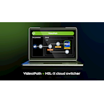 Nevion extends VideoIPath cloud orchestration capabilities with Sony’s M2L-X cloud switcher integration