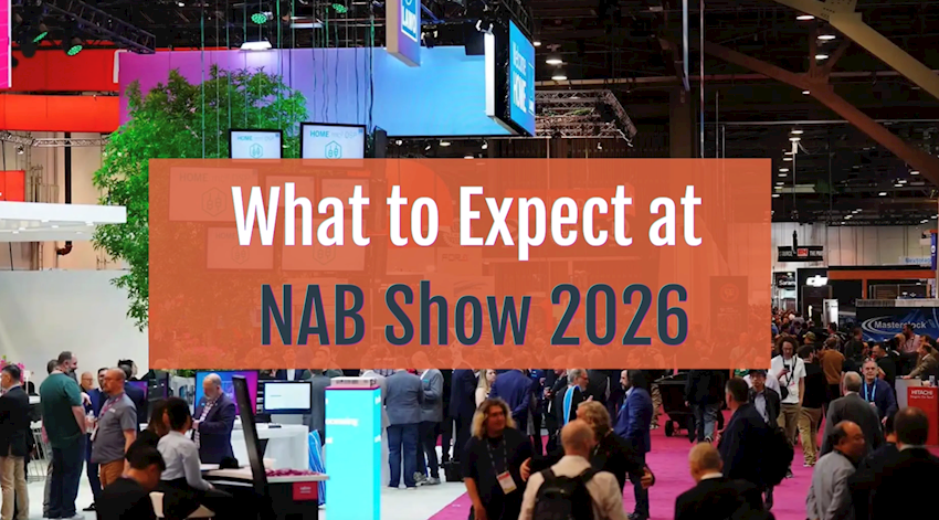 What to Expect at NAB Show 2026: AI, Innovation, and Must-See Exhibits in Las Vegas