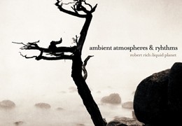 Ambience and Rhythm: “Liquid Planet” from Sony Creative Software