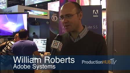 2011 NAB SHOW Adobe interview with William Roberts