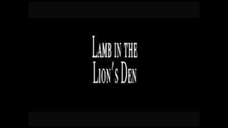 Lamb In The Lion's Den