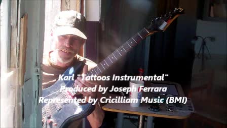 Karl " Tattoos In The Sun Instrumental "