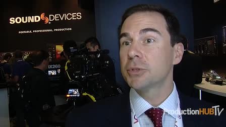 Sound Devices Interview: IBC 2012