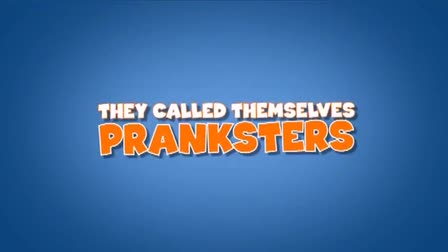 The Prankster