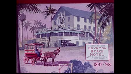 The History of Boynton Beach Florida trailer