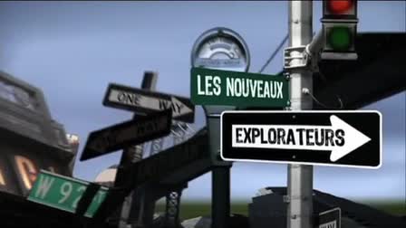 The New Explorers - Canal + 