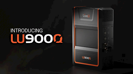 LiveU Showcases the LU900Q Intelligent Production Unit at NAB 2026